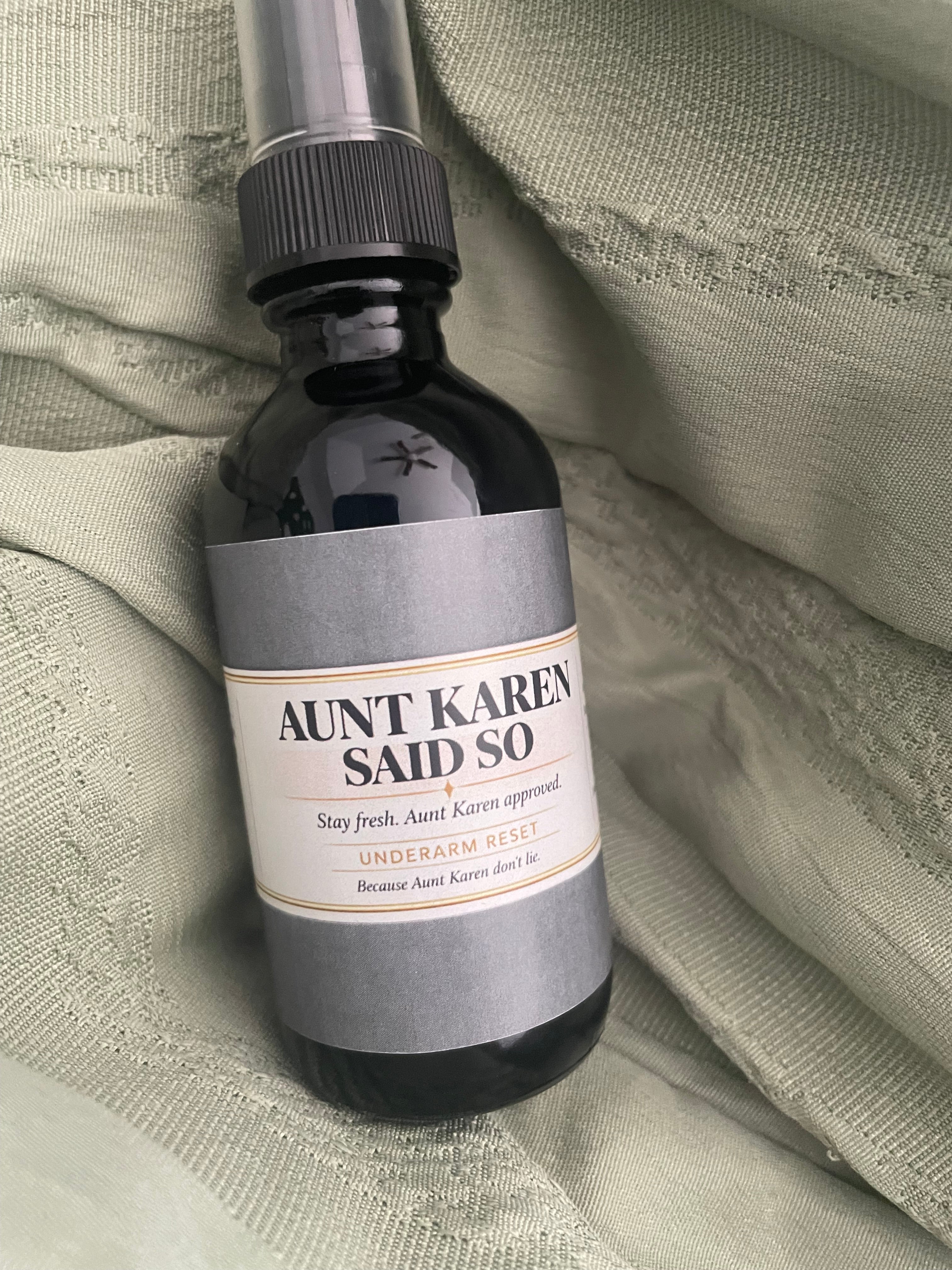 “Aunt Karen Said So”.. Underarm reset serum